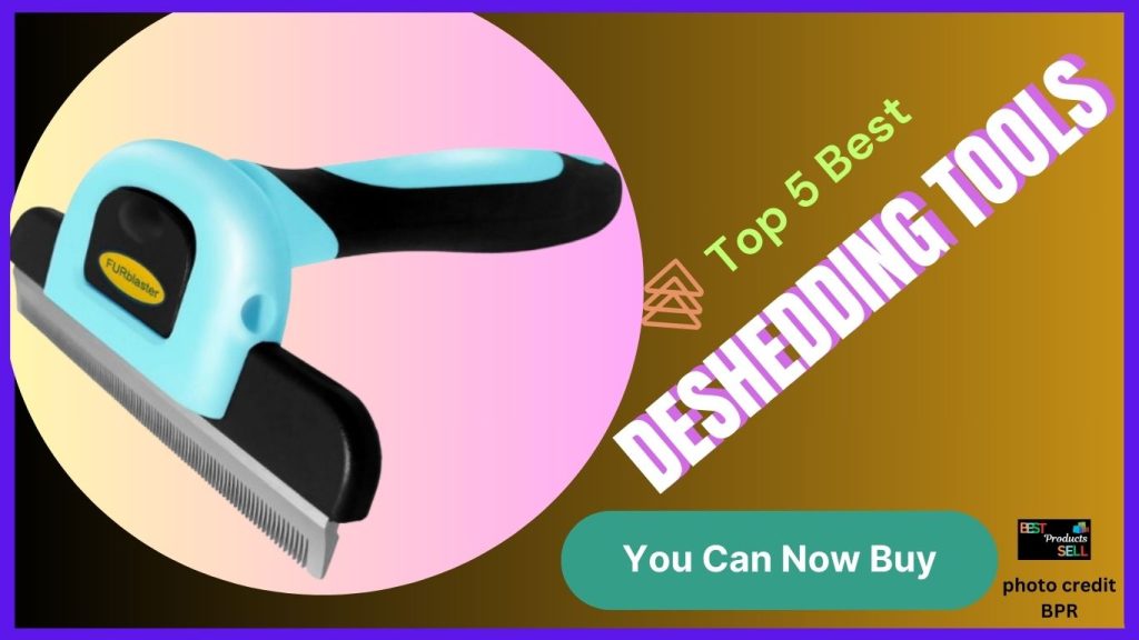 Deshedding Tools