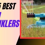 Top 5 Best Lawn Sprinklers 2025
